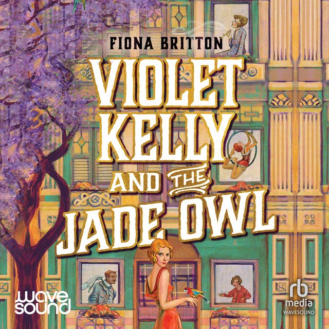 Violet Kelly and the Jade Owl