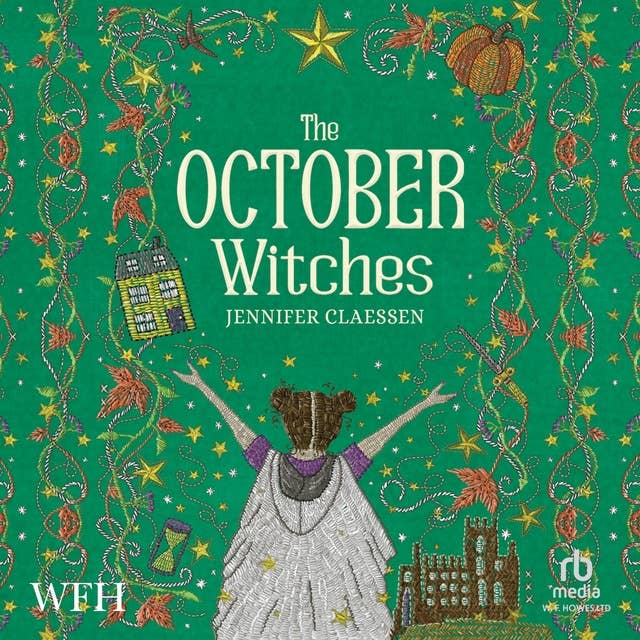 The October Witches: The October Witches, Book 1