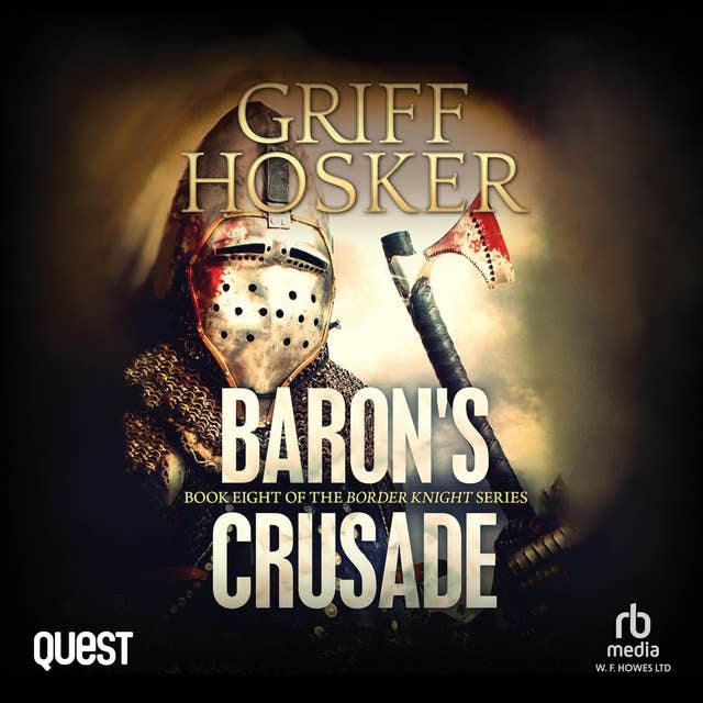 Baron's Crusade: Border Knight Book 8