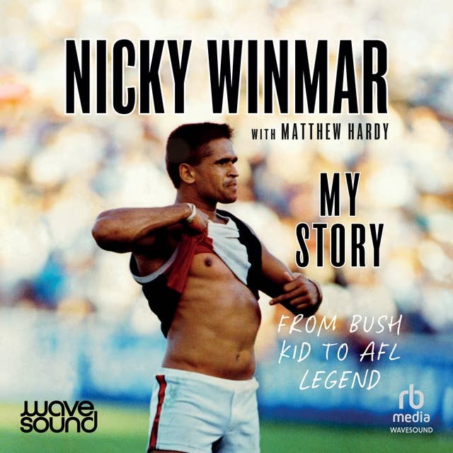 Nicky Winmar: My Story