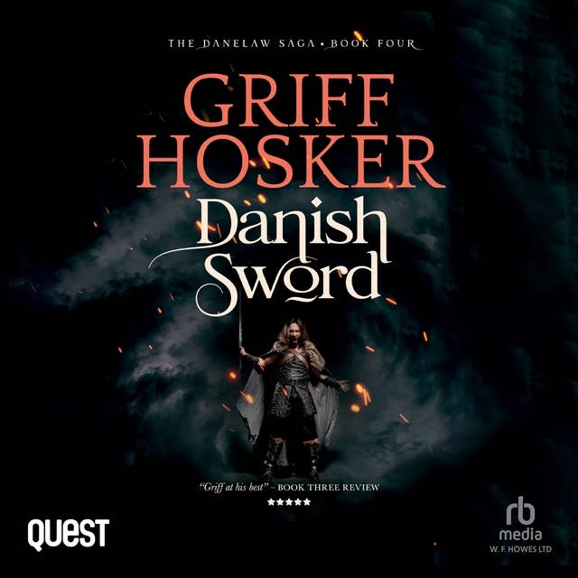 Danish Sword: Danelaw Saga Book 4