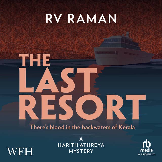 The Last Resort: Harith Athreya, book 4