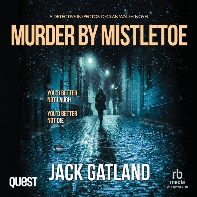 Murder By Mistletoe: DI Declan Walsh Crime Thrillers Book 13