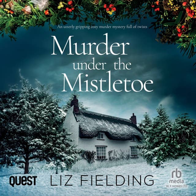 Murder Under the Mistletoe: Maybridge Murder Mysteries Book 2