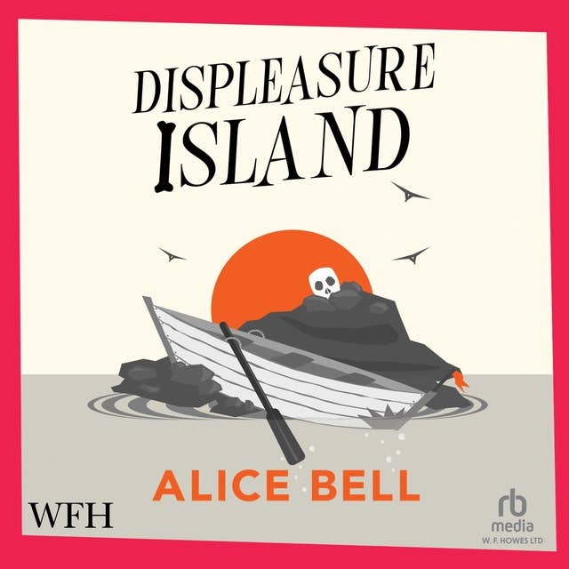 Displeasure Island: The Dead Woke Book 2