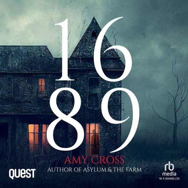 1689: The Haunting of Hadlow House Book 1