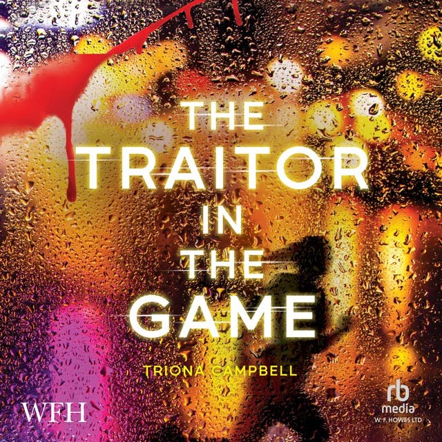 The Traitor in the Game: SHACKLE, Book 2