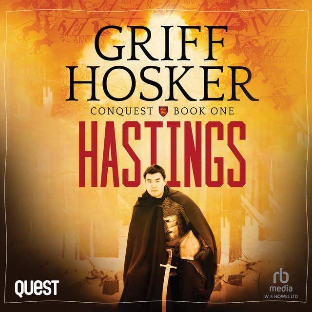 Hastings: Conquest Book 1