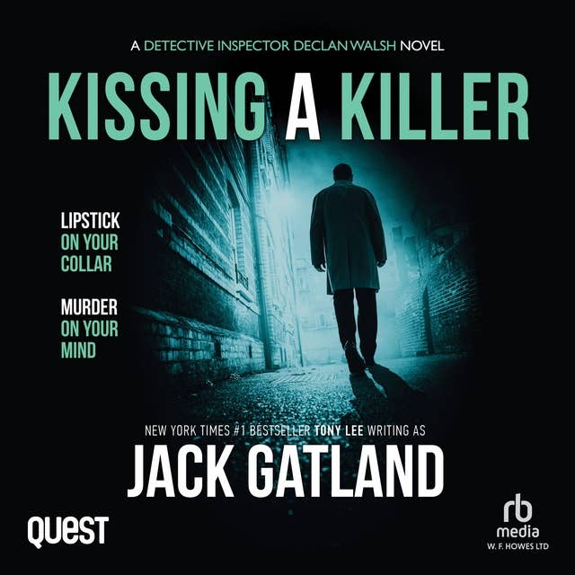 Kissing a Killer: DI Declan Walsh Crime Thrillers Book 16