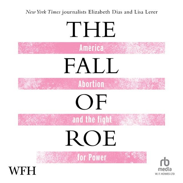 The Fall of Roe 