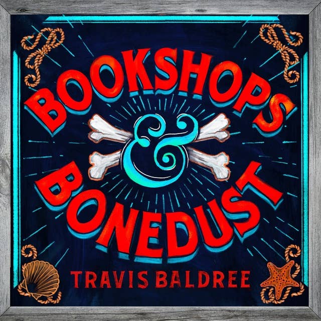 Bookshops & Bonedust