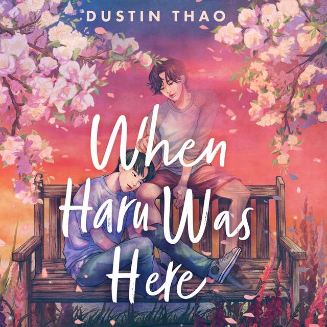 When Haru Was Here: A Magical and Heartbreaking Queer YA Romance 