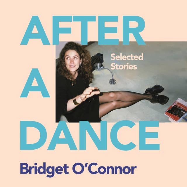 After a Dance: Selected Stories