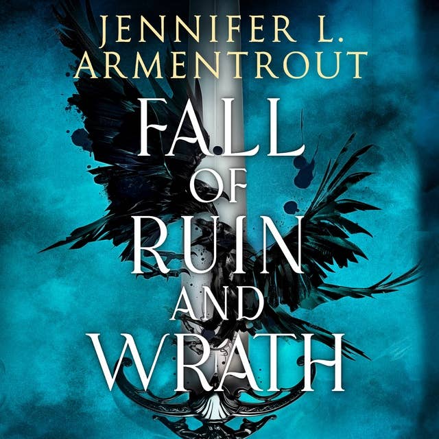 Fall of Ruin and Wrath: A breathtaking romance from a bestselling author