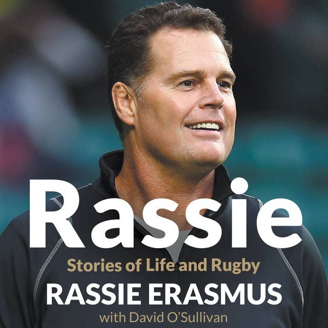 Rassie: Stories of Life and Rugby