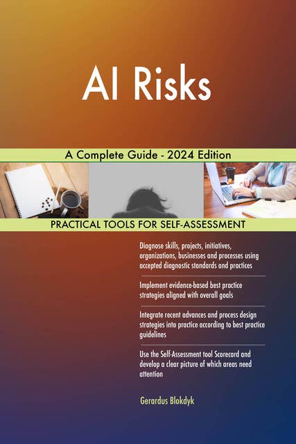 AI Risks A Complete Guide - 2024 Edition