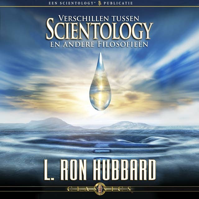 Verschillen tussen Scientology en andere Filosofieën