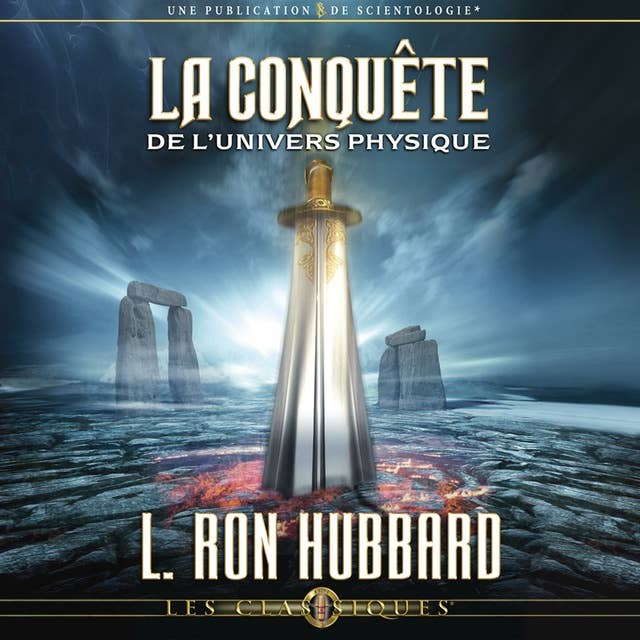 La Conquête de l'Univers Physique: Conquest of the Physical Universe, French Edition