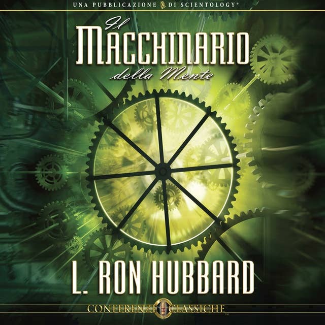Il Macchinario Della Mente: The Machinery of the Mind, Italian Edition