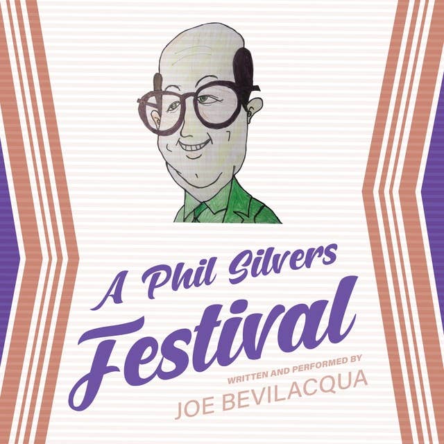 A Phil Silvers Festival