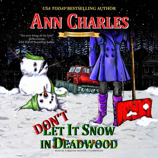 Don’t Let it Snow in Deadwood