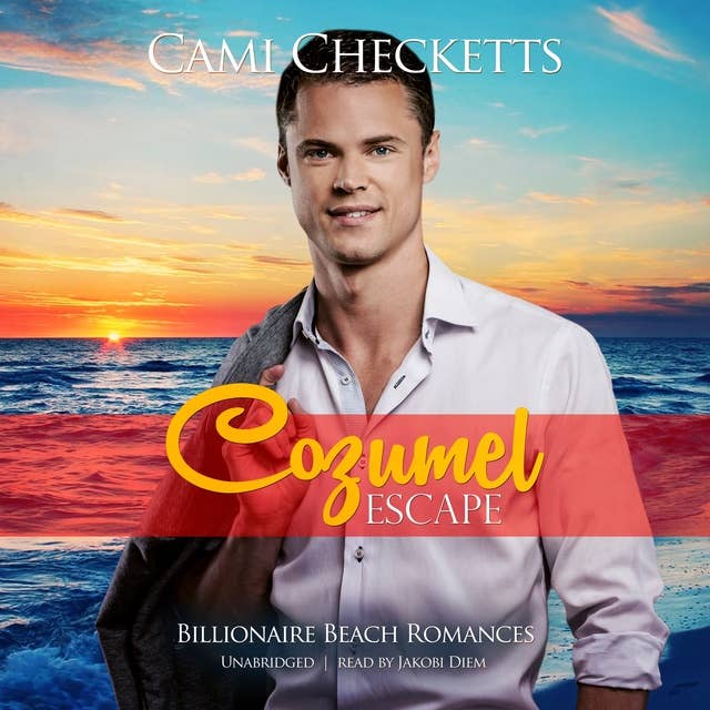 Cozumel Escape: Billionaire Beach Romance