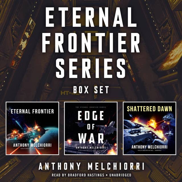 Eternal Frontier Series Box Set: Eternal Frontier, Edge of War, Shattered Dawn