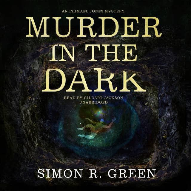 Murder in the Dark: An Ishmael Jones Mystery