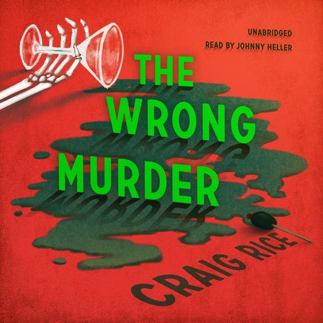 The Wrong Murder: A John J. Malone Mystery