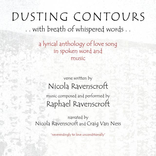 Dusting Contours: With Breath of Whispered Words