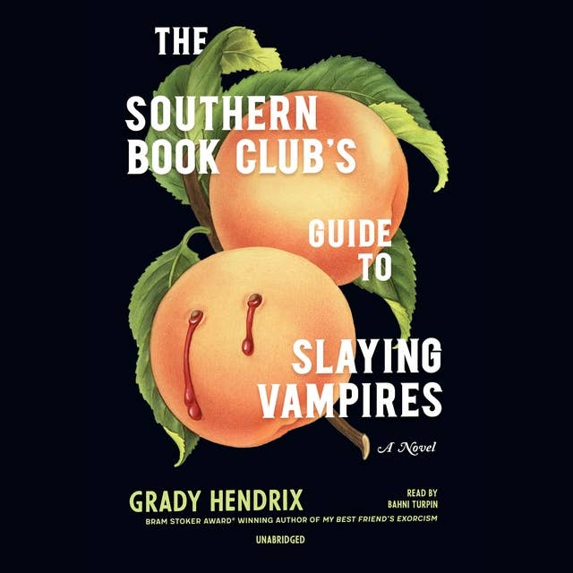 Cover for The Southern Book Club’s Guide to Slaying Vampires