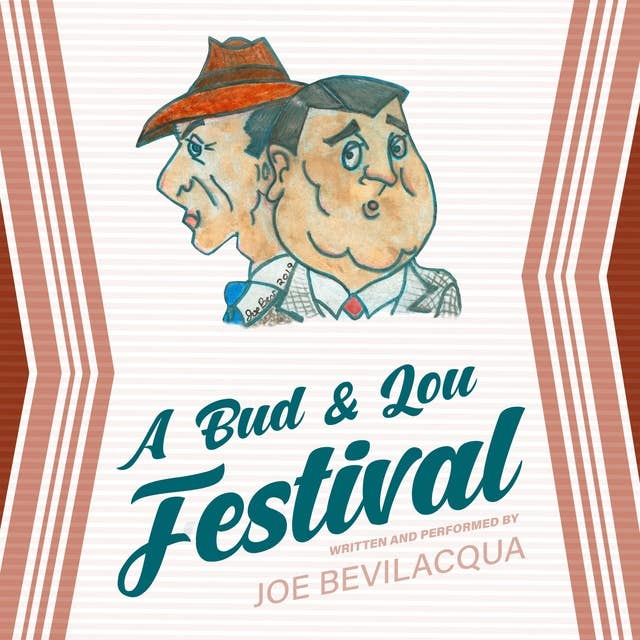 A Bud & Lou Festival