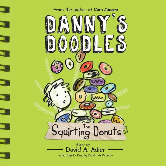 Danny’s Doodles: The Squirting Donuts
