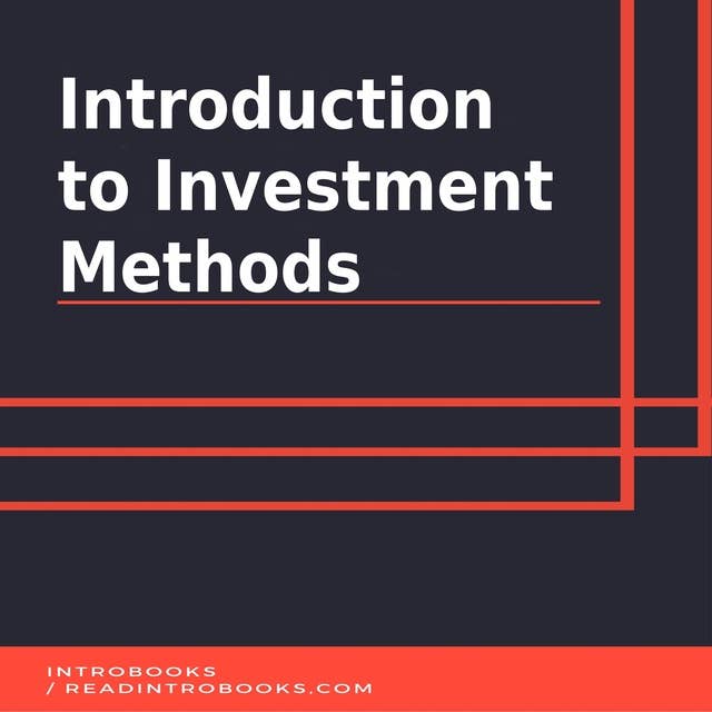 Introduction to Investment Methods