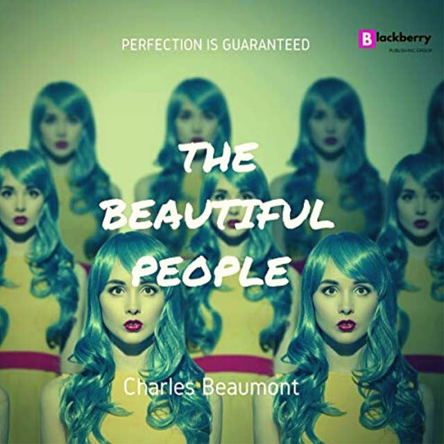 The Beautiful People: A Sci Fi Classic Short Story