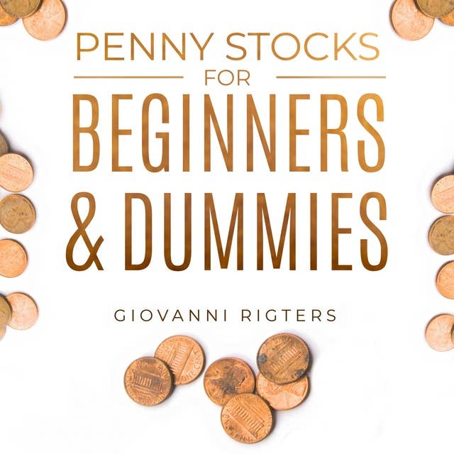 Penny Stocks for Beginners & Dummies
