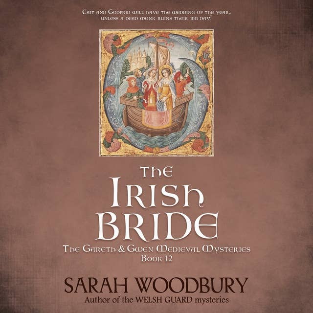 The Irish Bride: The Gareth & Gwen Medieval Mysteries