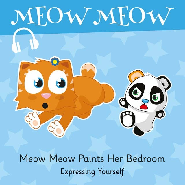 Meow Meow Paints Her Bedroom: Expressing Yourself