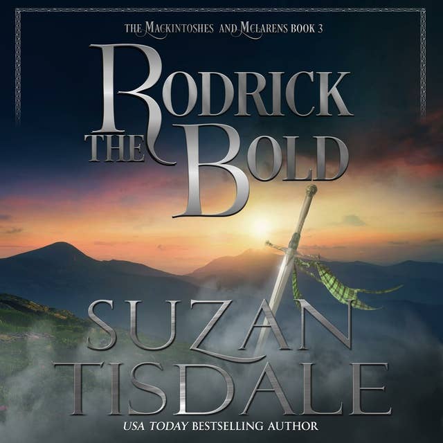 Rodrick the Bold: Book Three of the Mackintoshes and McLarens