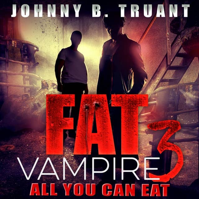 Fat Vampire 3: All You Can Eat