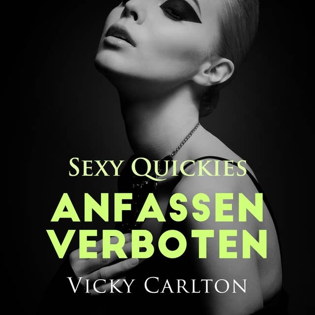 Cover for Anfassen verboten: Erotisches Hörbuch