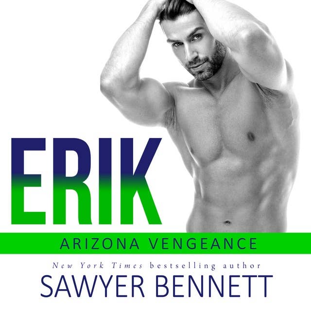 Erik: An Arizona Vengeance Novel