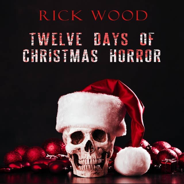 Twelve Days of Christmas Horror
