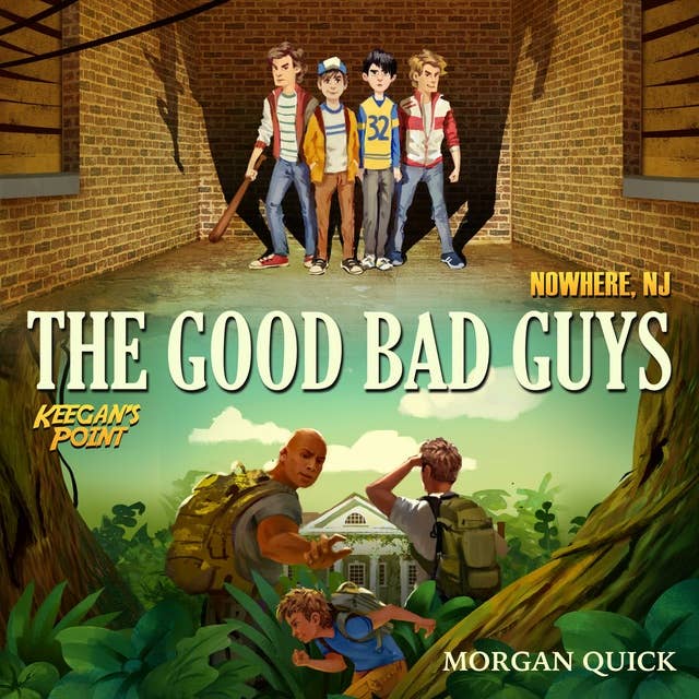 The Good Bad Guys: Series Omnibus
