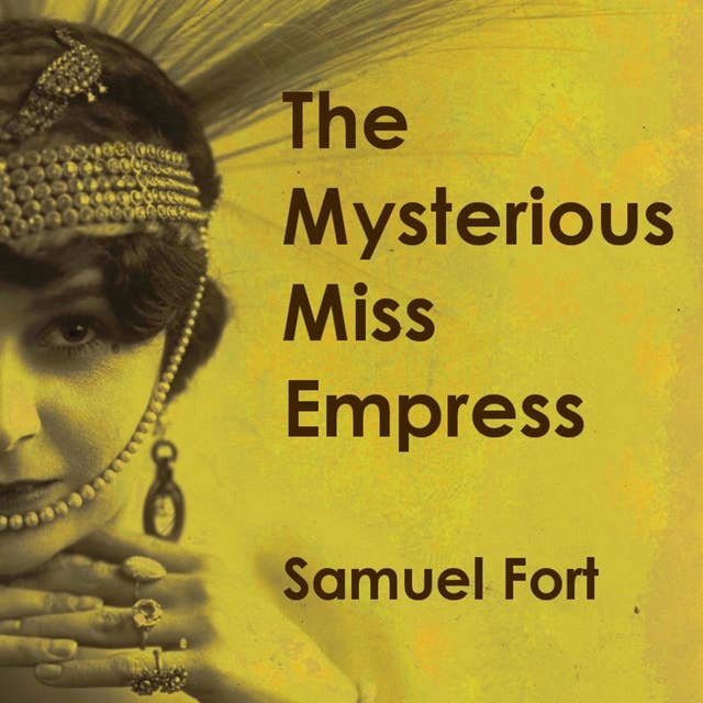 The Mysterious Miss Empress: Hollywood's Forgotten Film Vampire