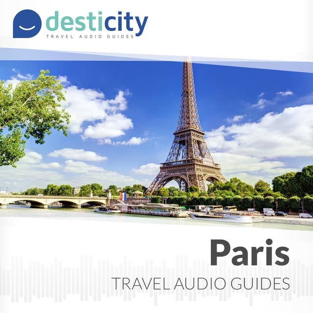 Desticity Paris: Visit Paris in an innovative and fun way