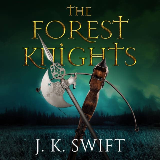 The Forest Knights Box Set: It is time to make a stand