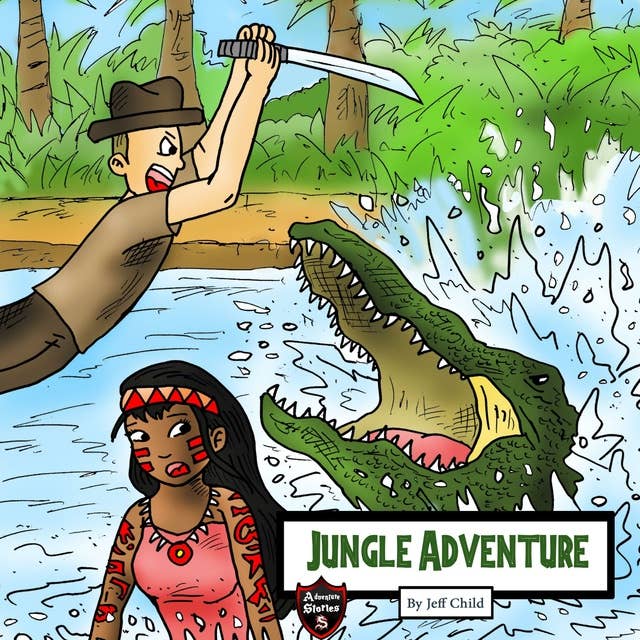 Jungle Adventure: The Survival Record of an Explorer