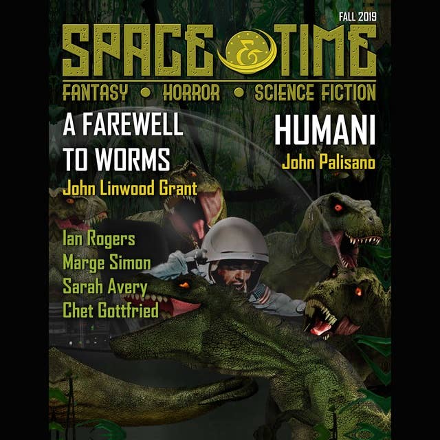 Space and Time Magazine Issue #134: Issue 134