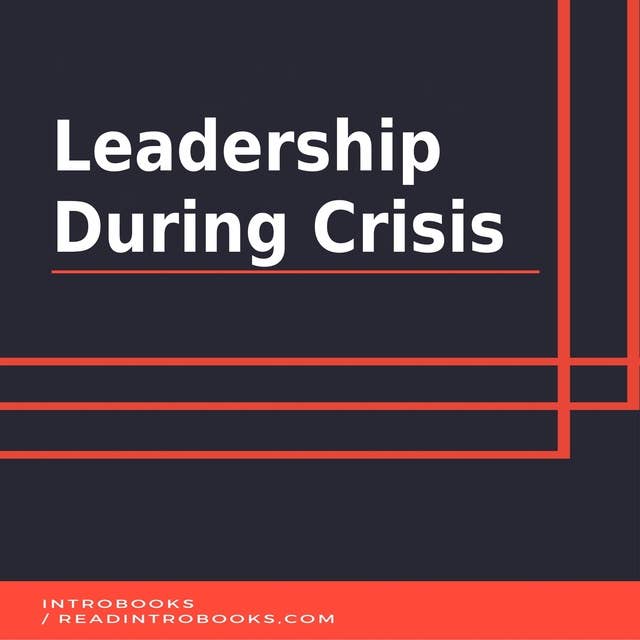 Leadership During Crisis
